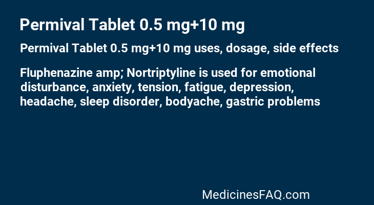 Permival Tablet 0.5 mg+10 mg