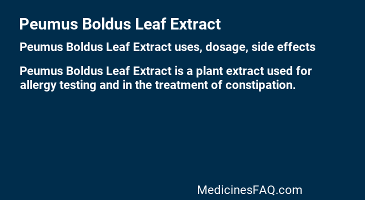 Peumus Boldus Leaf Extract