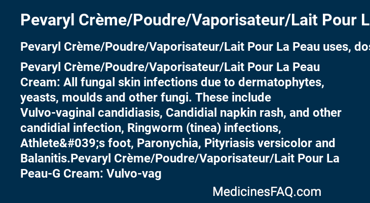 Pevaryl Crème/Poudre/Vaporisateur/Lait Pour La Peau