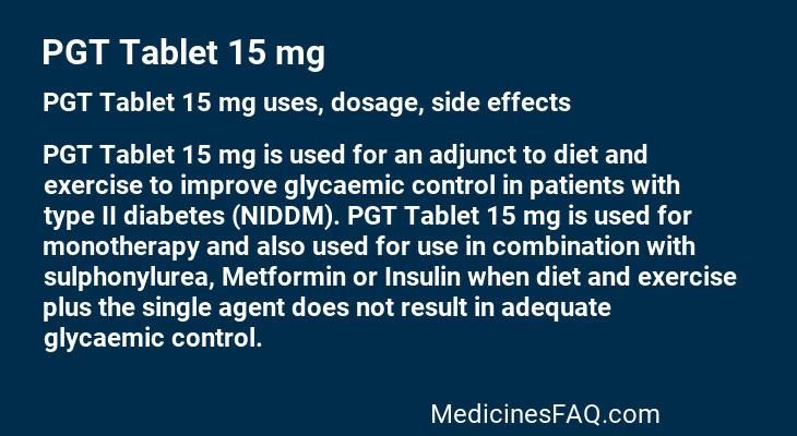 PGT Tablet 15 mg