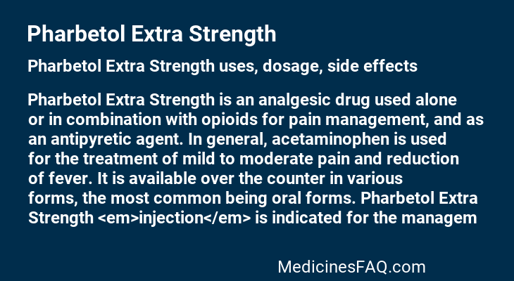 Pharbetol Extra Strength