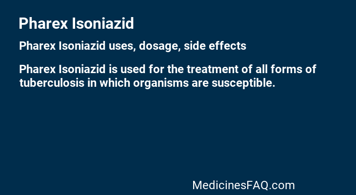Pharex Isoniazid