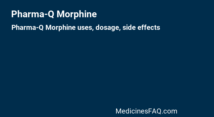 Pharma-Q Morphine
