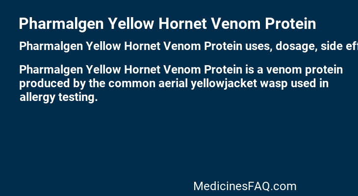 Pharmalgen Yellow Hornet Venom Protein