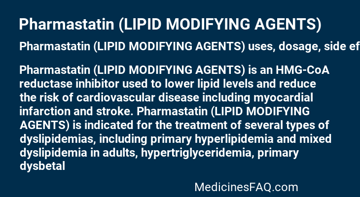 Pharmastatin (LIPID MODIFYING AGENTS)