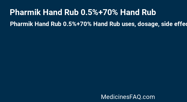 Pharmik Hand Rub 0.5%+70% Hand Rub