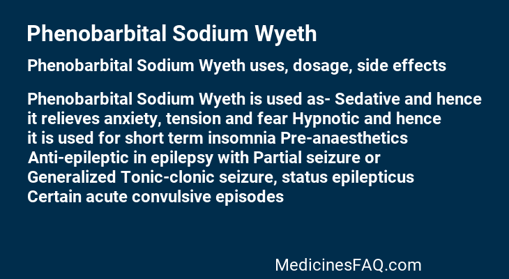 Phenobarbital Sodium Wyeth