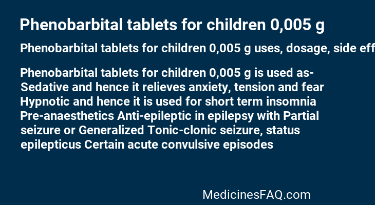 Phenobarbital tablets for children 0,005 g