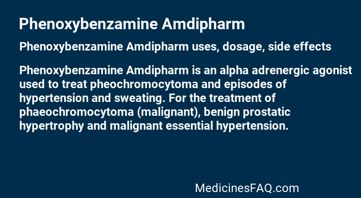 Phenoxybenzamine Amdipharm