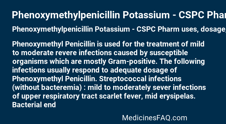 Phenoxymethylpenicillin Potassium - CSPC Pharm