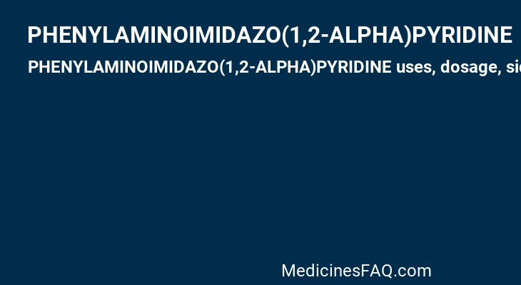 PHENYLAMINOIMIDAZO(1,2-ALPHA)PYRIDINE