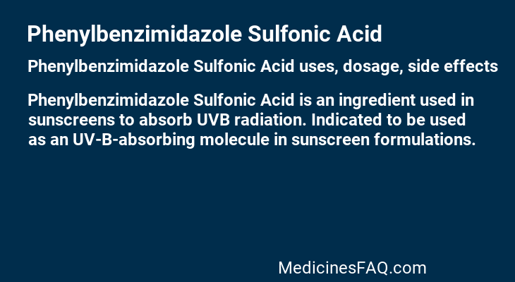 Phenylbenzimidazole Sulfonic Acid