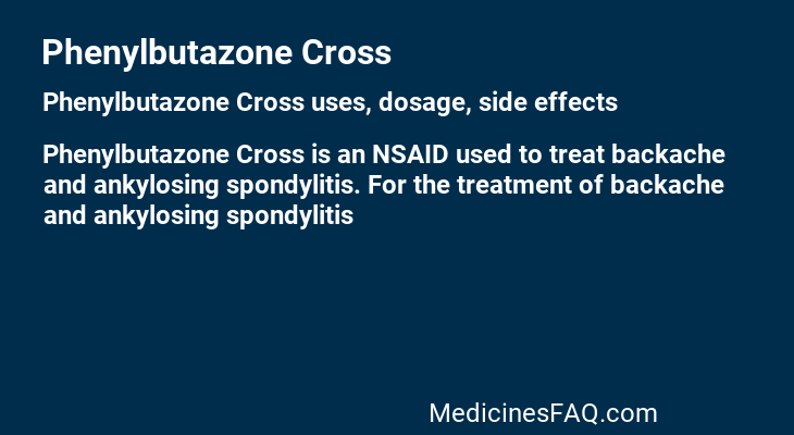 Phenylbutazone Cross