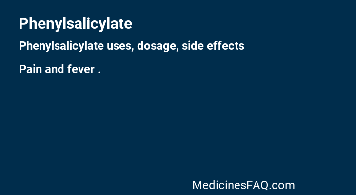 Phenylsalicylate