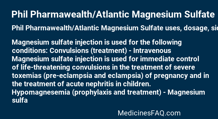 Phil Pharmawealth/Atlantic Magnesium Sulfate