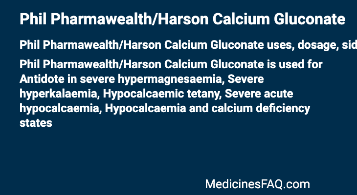 Phil Pharmawealth/Harson Calcium Gluconate