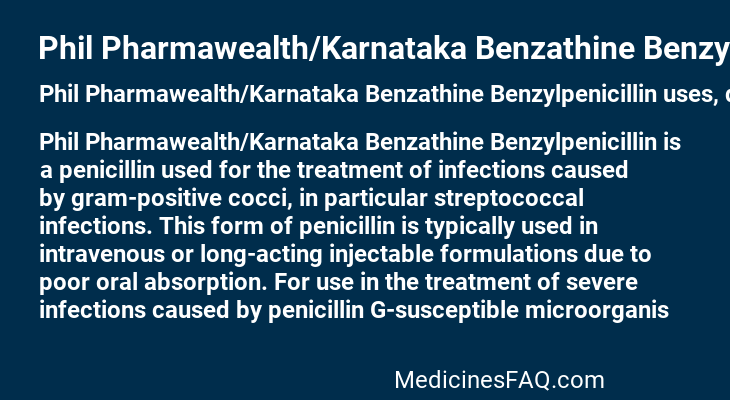 Phil Pharmawealth/Karnataka Benzathine Benzylpenicillin