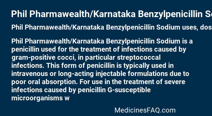 Phil Pharmawealth/Karnataka Benzylpenicillin Sodium