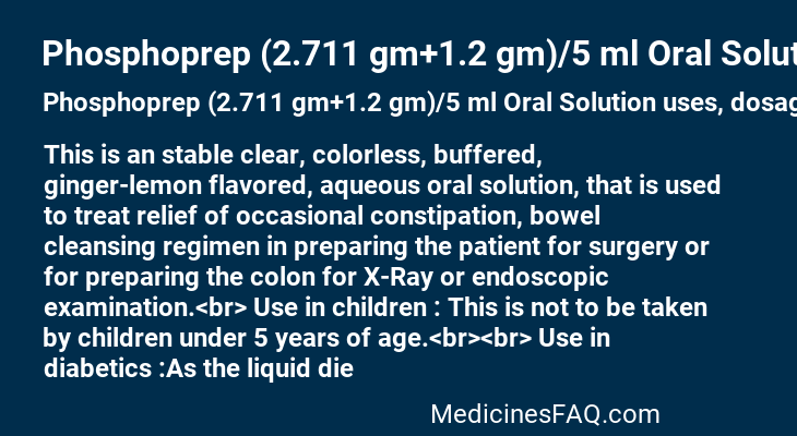 Phosphoprep (2.711 gm+1.2 gm)/5 ml Oral Solution