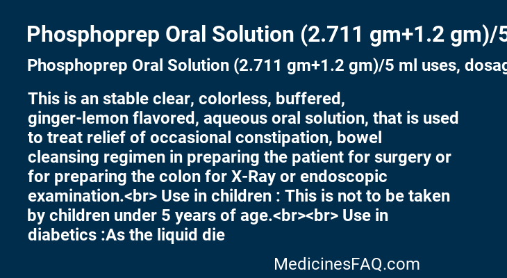 Phosphoprep Oral Solution (2.711 gm+1.2 gm)/5 ml