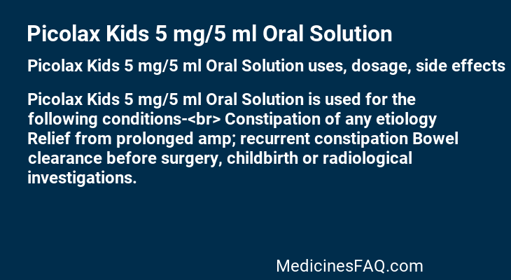 Picolax Kids 5 mg/5 ml Oral Solution