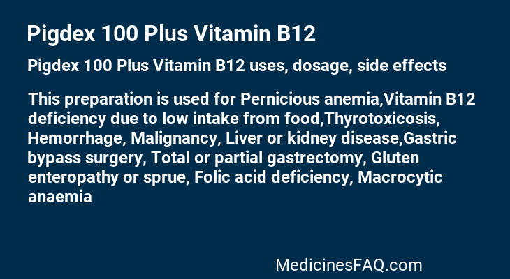 Pigdex 100 Plus Vitamin B12