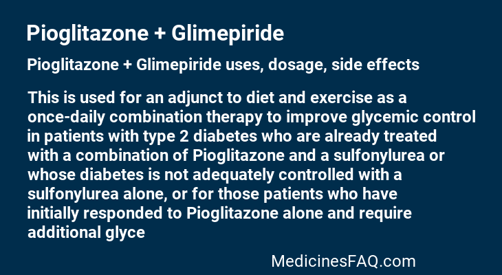 Pioglitazone + Glimepiride