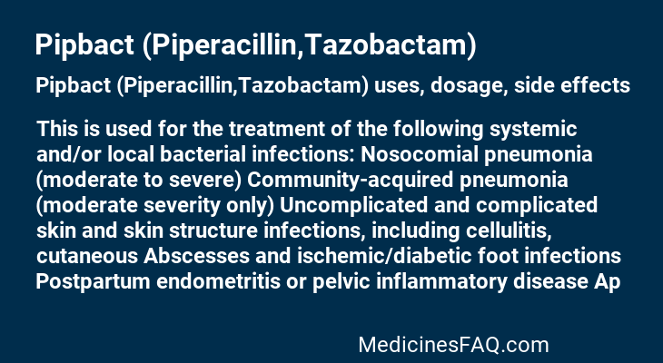 Pipbact (Piperacillin,Tazobactam)