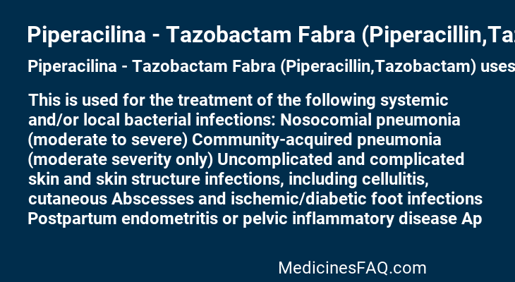 Piperacilina - Tazobactam Fabra (Piperacillin,Tazobactam)