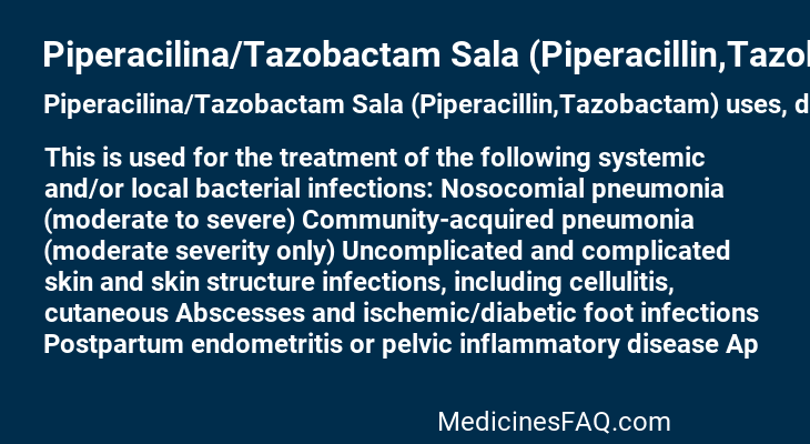 Piperacilina/Tazobactam Sala (Piperacillin,Tazobactam)