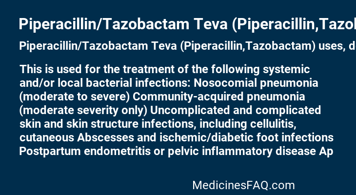 Piperacillin/Tazobactam Teva (Piperacillin,Tazobactam)