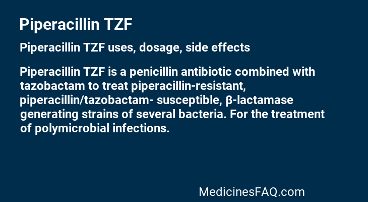 Piperacillin TZF