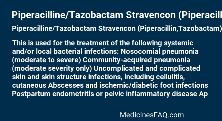 Piperacilline/Tazobactam Stravencon (Piperacillin,Tazobactam)