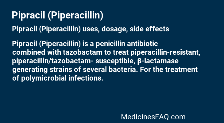 Pipracil (Piperacillin)