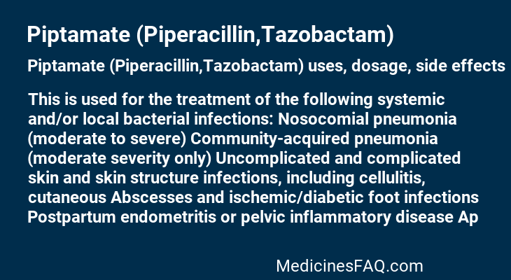 Piptamate (Piperacillin,Tazobactam)