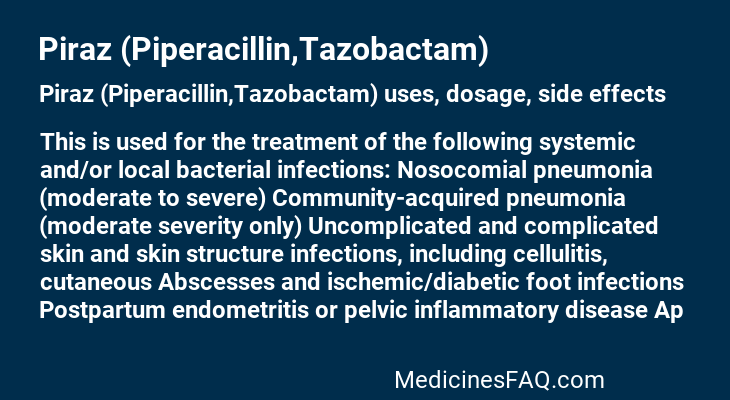 Piraz (Piperacillin,Tazobactam)