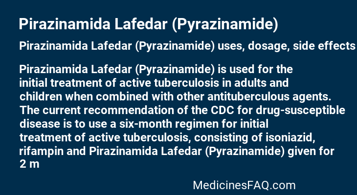 Pirazinamida Lafedar (Pyrazinamide)