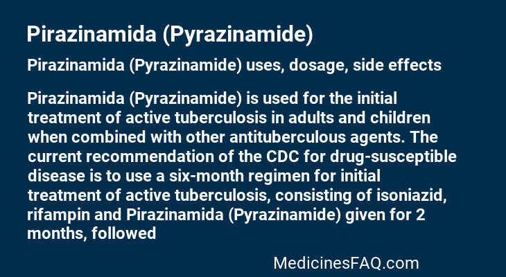 Pirazinamida (Pyrazinamide)