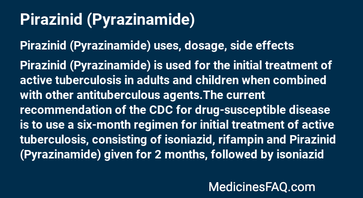 Pirazinid (Pyrazinamide)