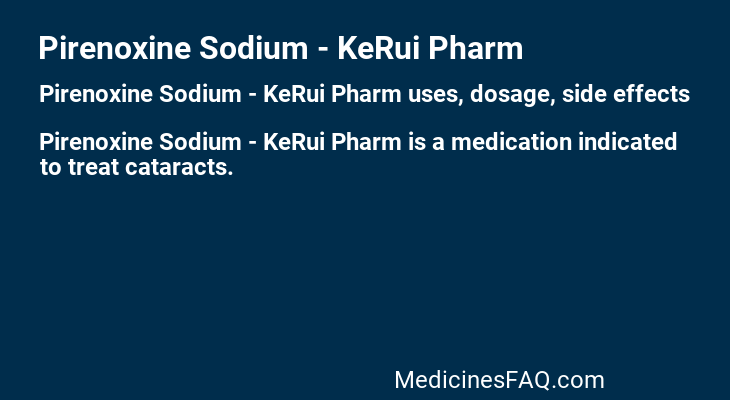 Pirenoxine Sodium - KeRui Pharm