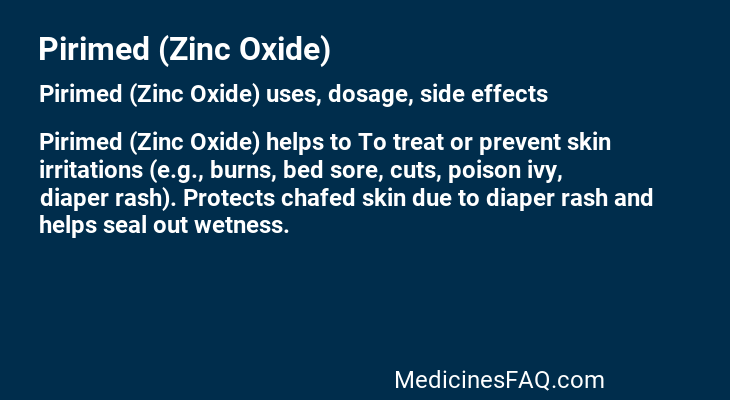 Pirimed (Zinc Oxide)