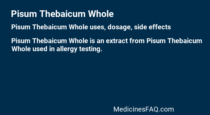 Pisum Thebaicum Whole