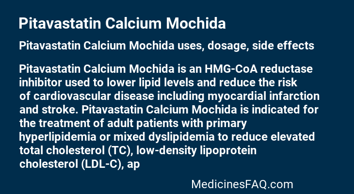 Pitavastatin Calcium Mochida