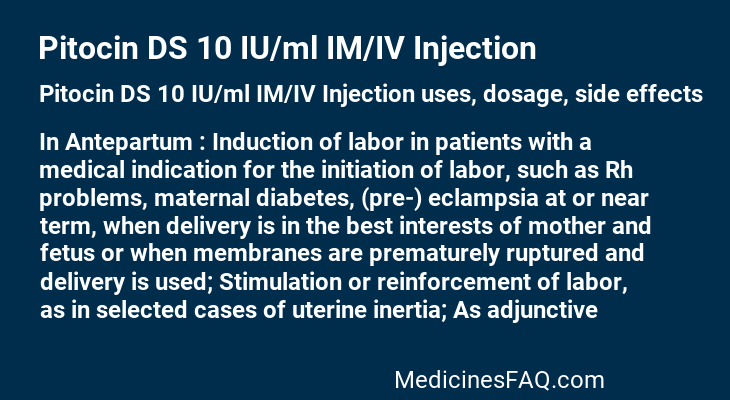 Pitocin DS 10 IU/ml IM/IV Injection