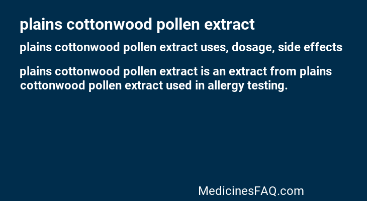 plains cottonwood pollen extract