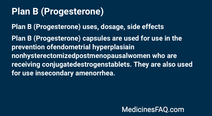 Plan B (Progesterone)