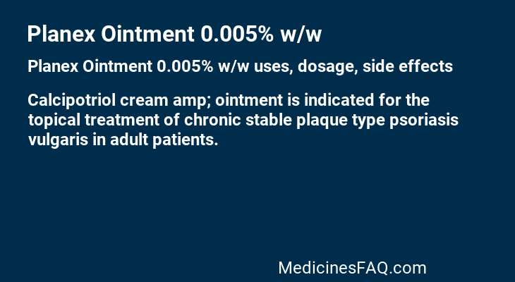 Planex Ointment 0.005% w/w