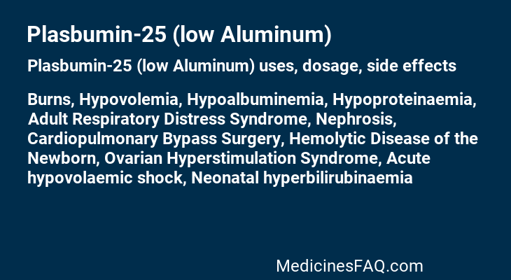 Plasbumin-25 (low Aluminum)
