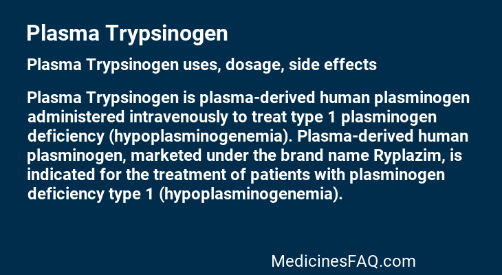Plasma Trypsinogen