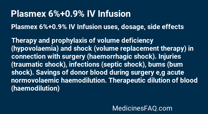 Plasmex 6%+0.9% IV Infusion